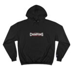 We Are Champions Black Champion Hoodie