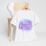 Think Positive White Cotton Tshirt