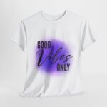 White Good Vibes Only Print Crew Neck Cotton T-shirt